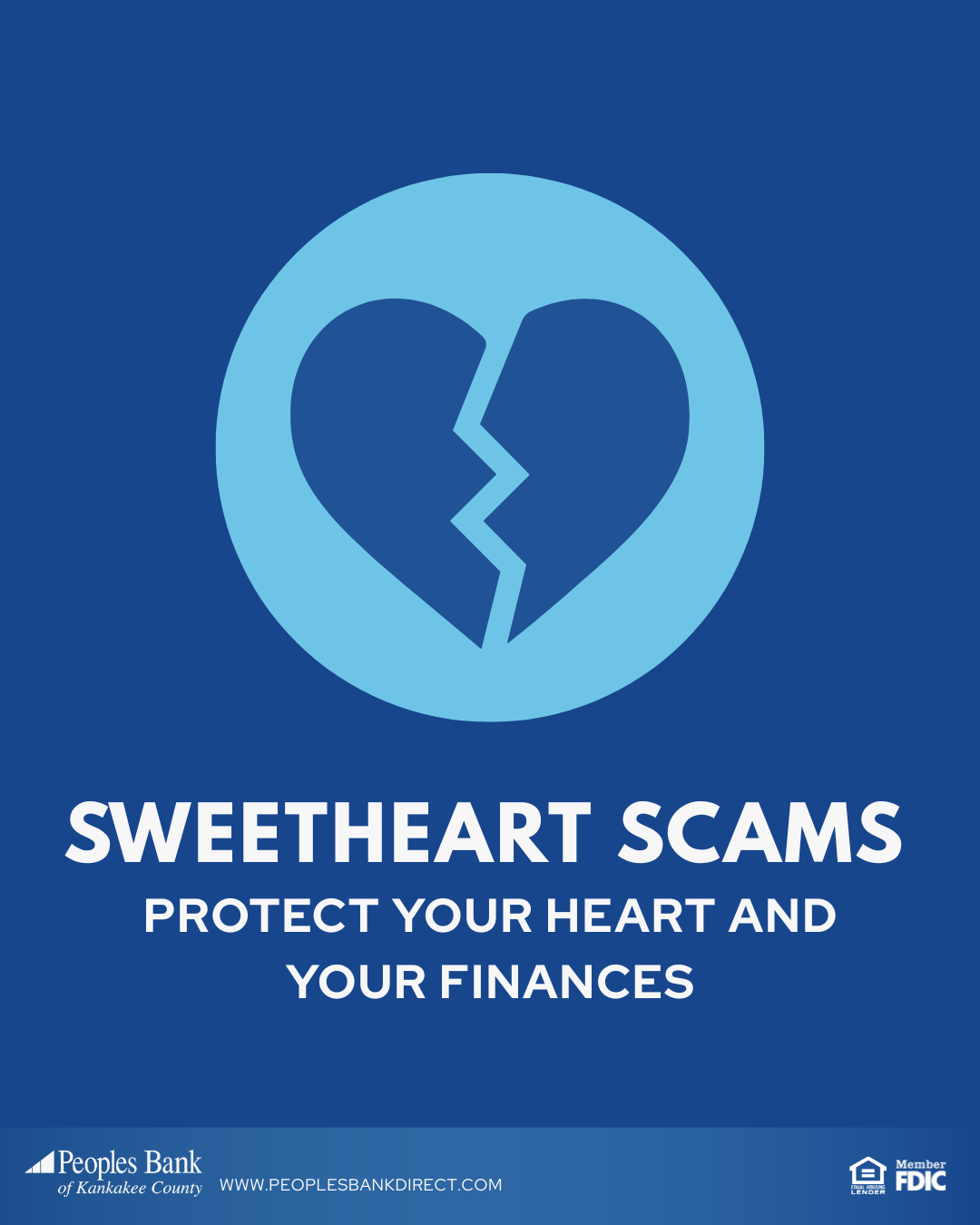 Sweetheart Scams: Protecting Your Heart and Your Finances