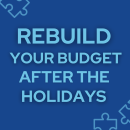 How to Rebuild Your Budget After Holiday Spending