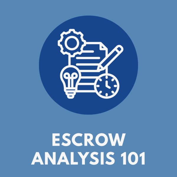 Escrow Analysis 101